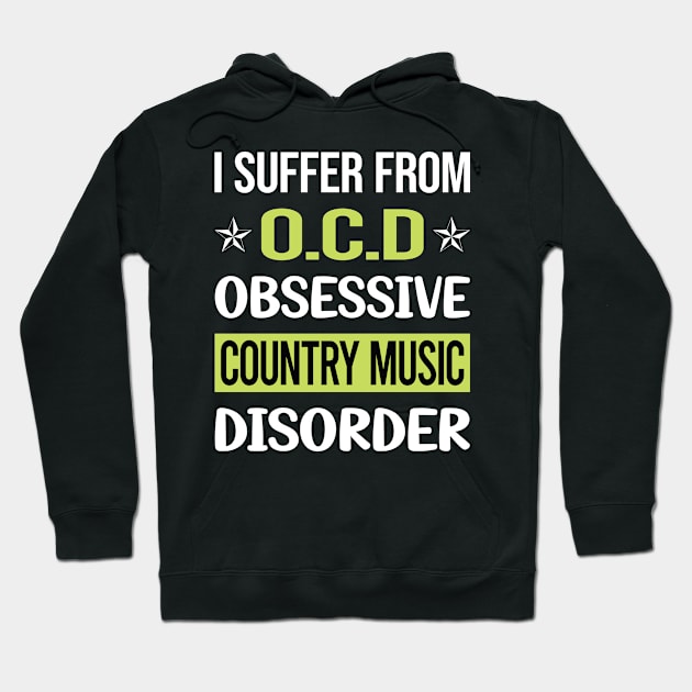 Obsessive Love Country Music Hoodie by lainetexterbxe49